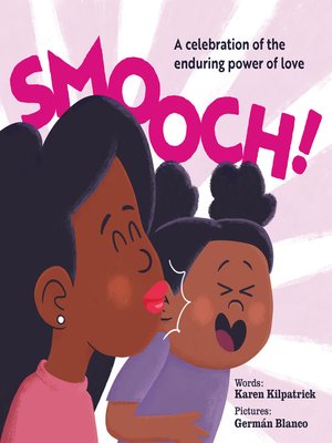 cover image of Smooch!